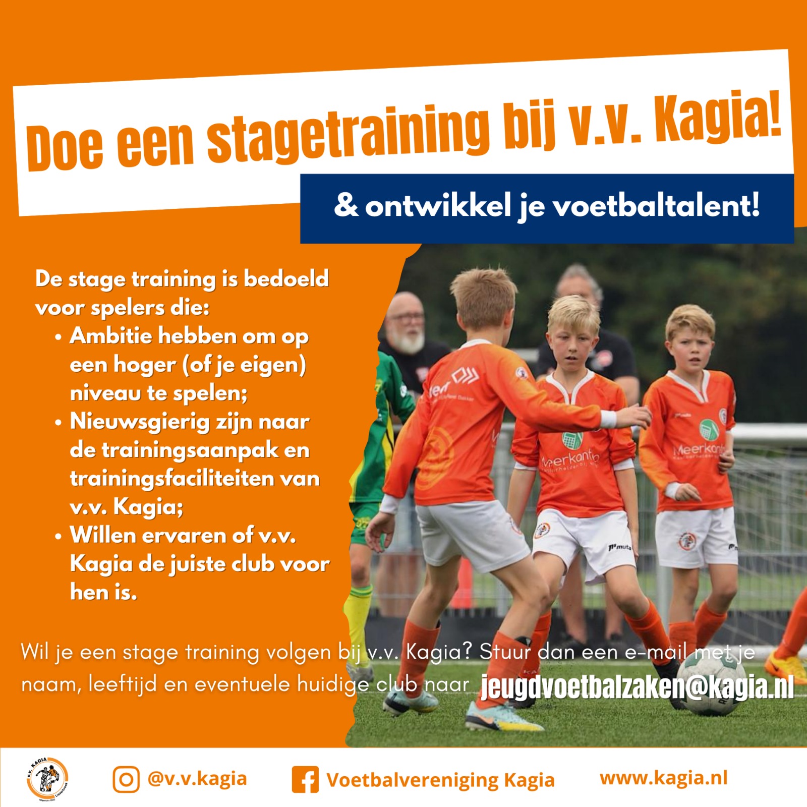Doe een stagetraining bij v.v. Kagia & ontwikkel je voetbaltalent